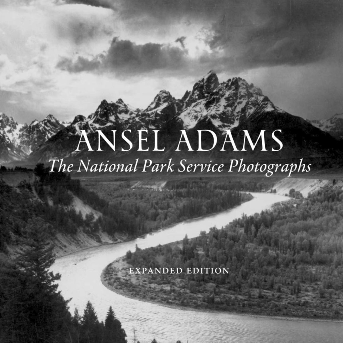 Ansel Adams The National Park Service Photographs